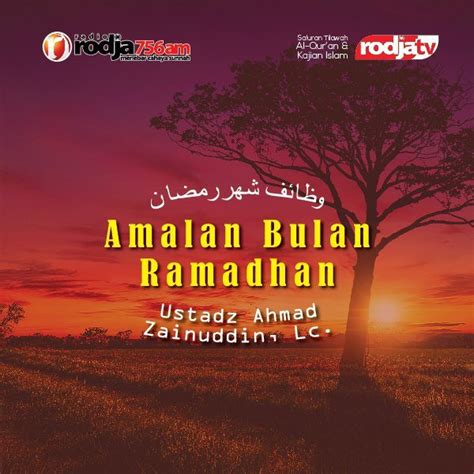Amalan Bulan Ramadhan - Radio Rodja 756 AM