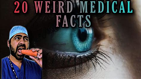 20 weird medical facts to blow your mind youtube