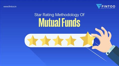 Star Rating Methodology Of Mutual Funds Fintoo Blog