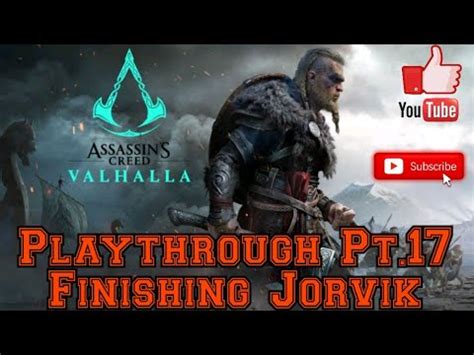 Ac Valhalla Finishing Jorvik Playthrough Youtube