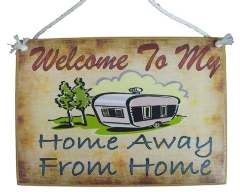 Country Printed Wooden Sign Home Away From Home Caravan Plaque