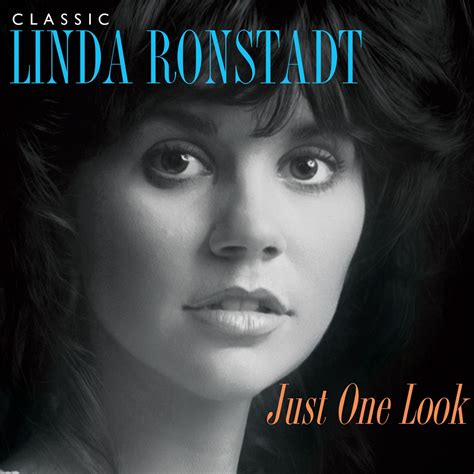 Flac Linda Ronstadt Just One Look Classic Linda Ronstadt 2015