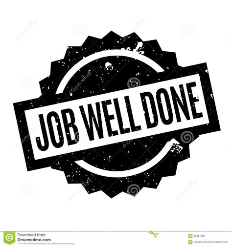Job Well Done Rubber Stamp Stock Vector Illustration Of Accepted