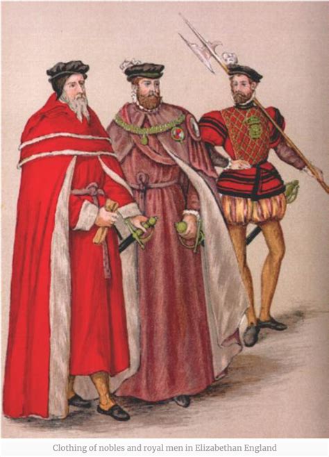 Clothing Of Nobles And Royal Men In Elizabethan England Elizabethan