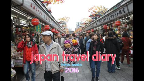 Travel Diary Japan 2016 Youtube
