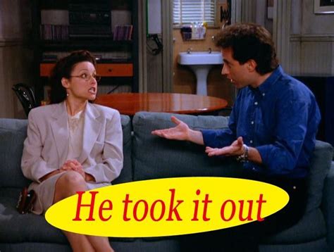 100 most classic seinfeld quotes seinfeld quotes seinfeld seinfeld funny
