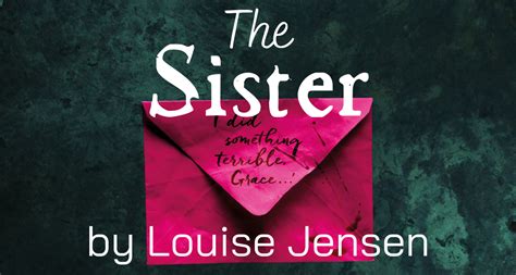 The Sister By Louise Jensen Book Review By The Bookish Elf