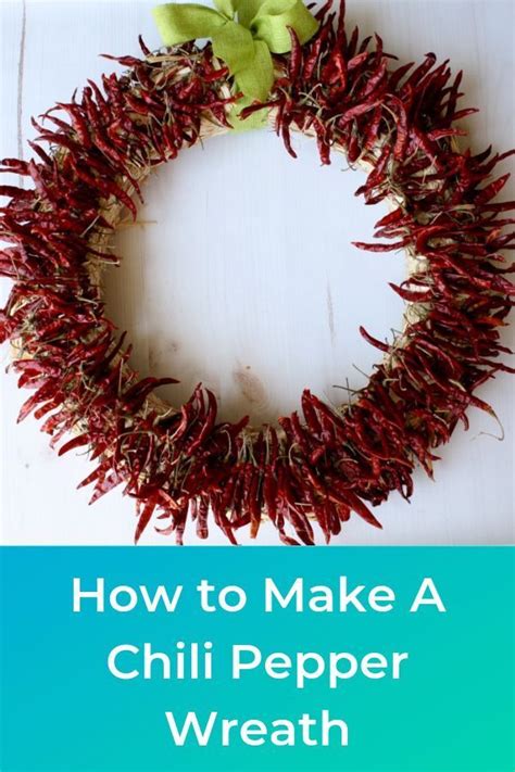 How To Make A Chili Pepper Decoraive Diy Wreath Diy Wreath Wreaths