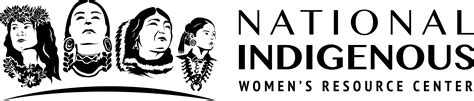 Service National Indigenous Womens Resource Center International Association For Indigenous