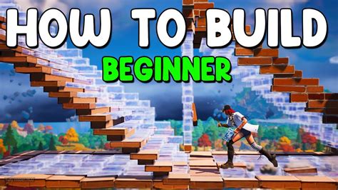 How To Build In Fortnite Chapter 4 ~ Beginner To Pro Youtube