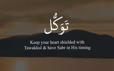 40 Inspiring Tawakkul Quotes Trust In Allah Images
