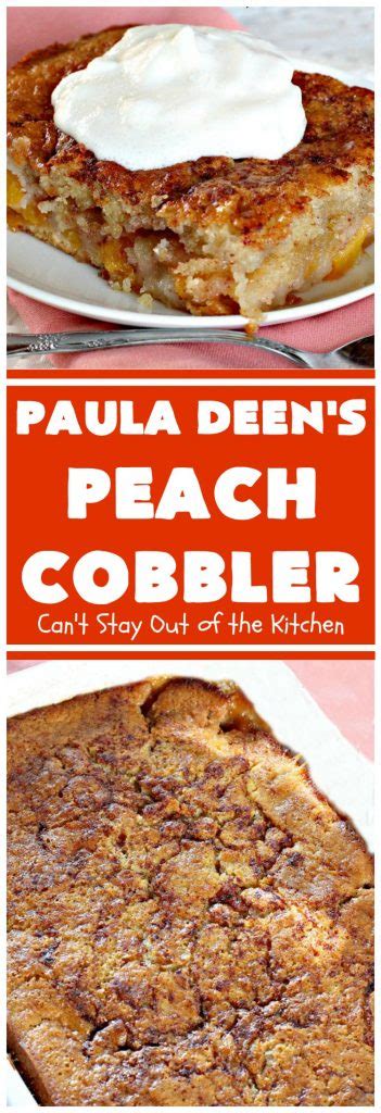 Then, put the meat along with onions, garlic and bay leaves in a roaster pan. Paula Deen's Peach Cobbler - Can't Stay Out of the Kitchen