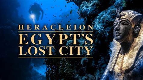 Heracleion Egypt S Lost City Magellantv Documentaries
