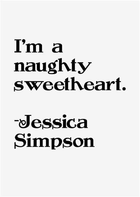 Jessica Simpson Quotes And Sayings