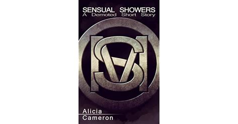 Sensual Showers By Alicia Cameron