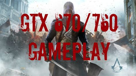 Assassin S Creed Unity GTX Gameplay P High YouTube
