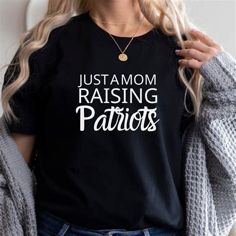 Just A Mom Raising Patriots Shirt Mom Shirt Patriotic Mom Shirt