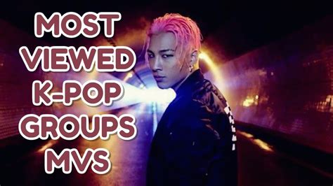 Top 50 Most Viewed K Pop Groups Mvs August 2020 Youtube