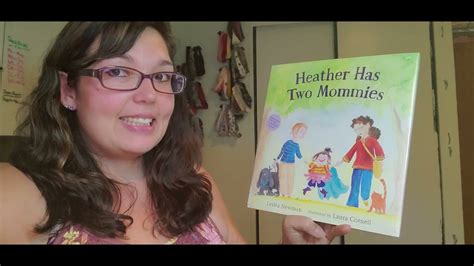 Heather Has Two Mommies By Lesléa Newman Youtube