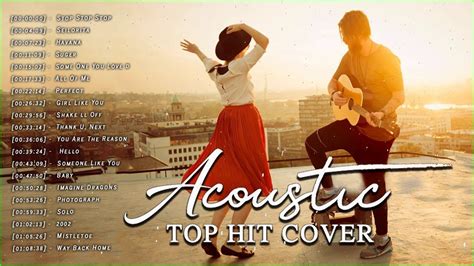 New Top Hits Acoustic Cover Of Popular Songs 2020 Best Guitar