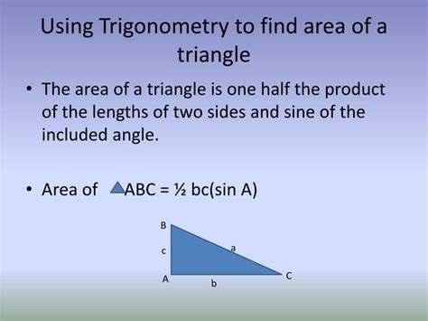 Ppt Using Trigonometry To Find Area Of A Triangle Powerpoint
