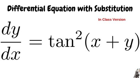 Solving The Differential Equation Dydx Tan2x Y Youtube
