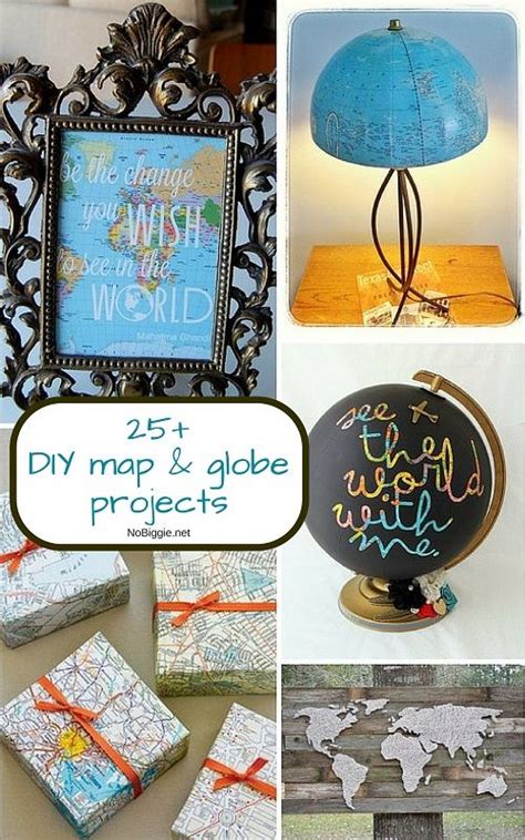 25 Diy Map And Globe Projects Globe Projects Map Crafts Globe Crafts