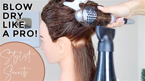 How To Blow Dry Style Like A Pro Youtube