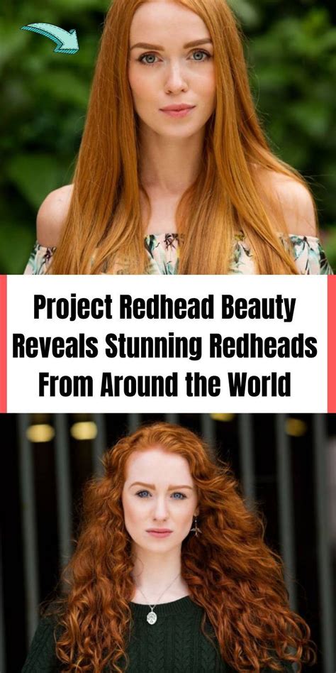 Project Redhead Beauty Reveals Stunning Redheads From Around The World Stunning Redhead