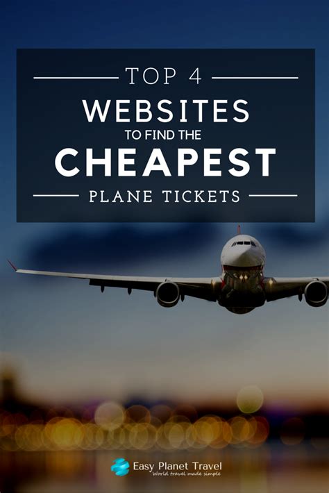 Top 4 Websites To Find The Cheapest Plane Tickets Easy Planet Travel