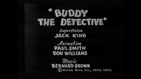 Looney Tunes Buddy The Detective 1934 Intro And Outro Youtube