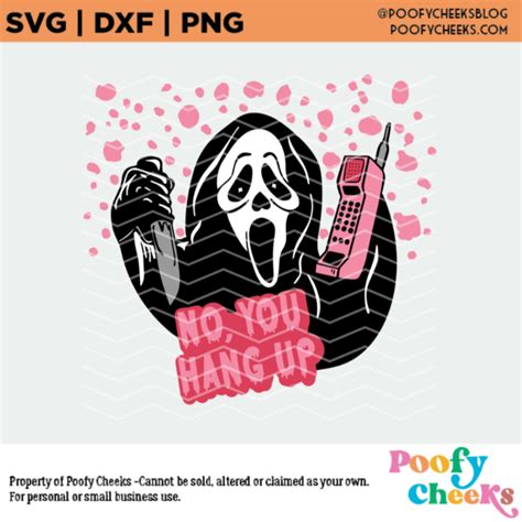 Free No You Hang Up Scream Cut File SVG DXF PNG