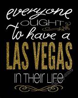Photos of Las Vegas Vacation Quotes