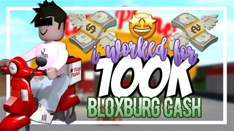 Working For 100k Bloxburg Cash Youtube