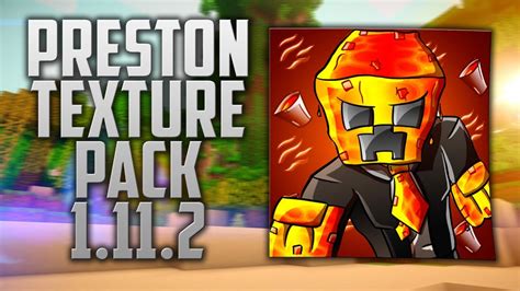 Prestonplayz Texture Pack Minecraft 1112 Download Youtube
