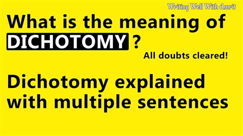 What Is The Meaning Of Dichotomy Dichotomy Explained With Multiple