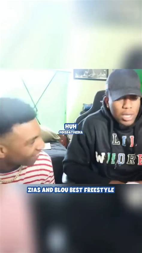 Zias And Blou Best Freestyle Ifunny