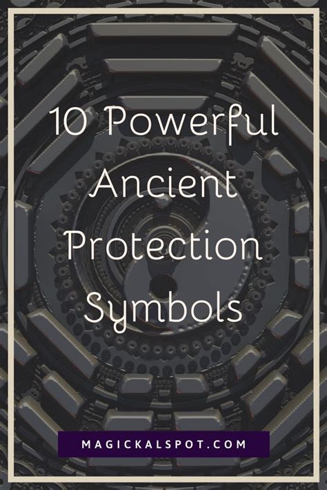 10 Powerful Ancient Protection Symbols Historical Meanings Ancient