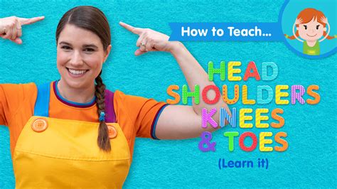 How To Teach Head Shoulders Knees And Toes Learn It Super Simple