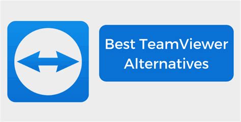 Teamviewer Alternatives Best Remote Desktop Software