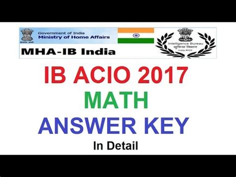 Ib acio tier i consisted of a single paper of objective type questions (multiple choice questions). IB ACIO 2017 || Answer Key || MATH Section - YouTube