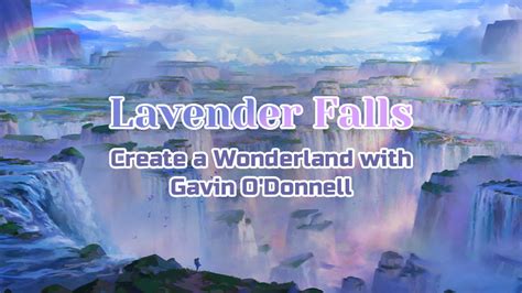 Wingfoxcreate A Wonderland With Gavin Odonnell Lavender Fallsyiihuucc
