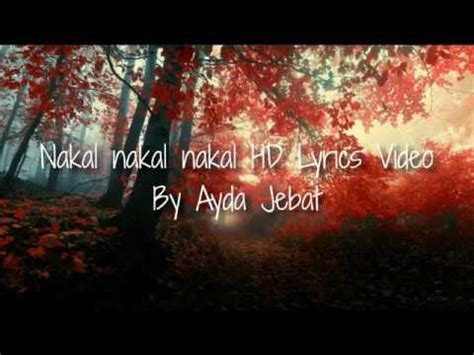 Download mp3 ayda jebat nakal gratis, ada 20 daftar lagu ayda jebat nakal yang bisa anda download. Nakal nakal nakal HD Lyrics video by ayda jebat - YouTube