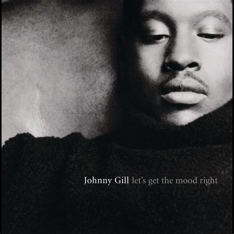 ‎lets Get The Mood Right By Johnny Gill On Apple Music