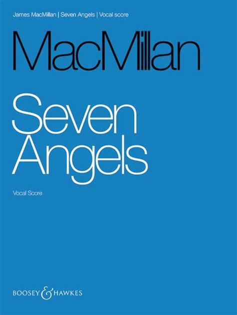 Seven Angels Von James Macmillan Noten Für Gemischten Chor