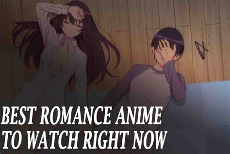 Best Romance Anime To Watch Right Now GeneralskUP