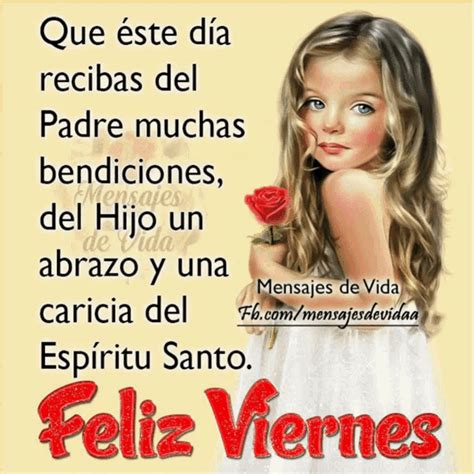 Feliz Viernez Feliz Dia  Feliz Viernez Feliz Dia Girl Discover And Share S