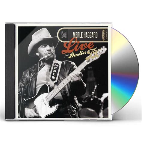 Merle Haggard Live From Austin Texas Cd