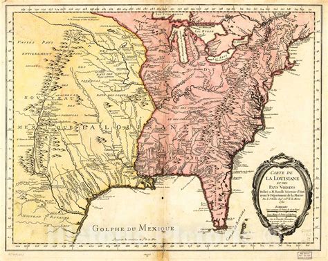 Historic 1763 Map Carte De La Louisiane Et Des Pays Voisins Antique