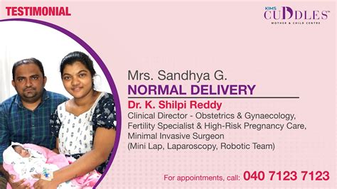 Testimonial Of Normal Delivery Under Dr K Shilpi Reddy At Kims